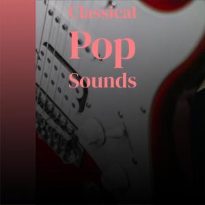Various的专辑Classical Pop Sounds