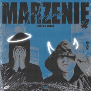 收聽Żurek的MARZENIE (feat. MACIO) (Explicit)歌詞歌曲