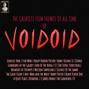 อัลบัม The Greatest Film Themes Of All Time By Voidoid ศิลปิน Voidoid