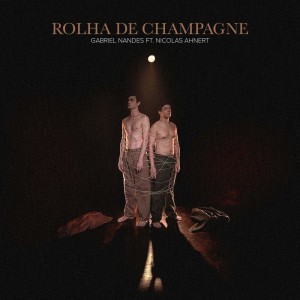 收聽Gabriel Nandes的Rolha de Champagne歌詞歌曲