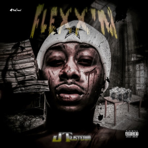 收聽Jt Glistenin的Flexx'n (Explicit)歌詞歌曲