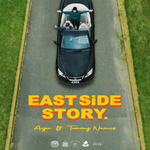 Listen to EAST SiDE STORY. (feat. Tommy Nemus) song with lyrics from Ayu