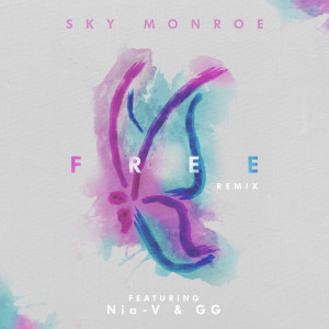 Listen to Free (Remix) (Explicit) (Remix|Explicit) song with lyrics from Sky Monroe
