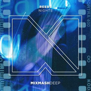 Listen to Nights song with lyrics from Reebs
