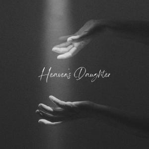 收聽Tomo的Heaven's Daughter歌詞歌曲