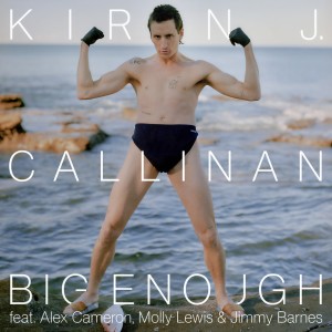 收聽Kirin J Callinan的Big Enough (Is This Short Enough?)歌詞歌曲