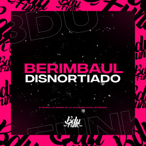 Album BERIMBAL DISNORTIADO (Explicit) from DJ GK BEAT