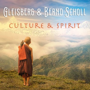 Gleisberg的專輯Culture & Spirit - Journey to the Land of Mystery II