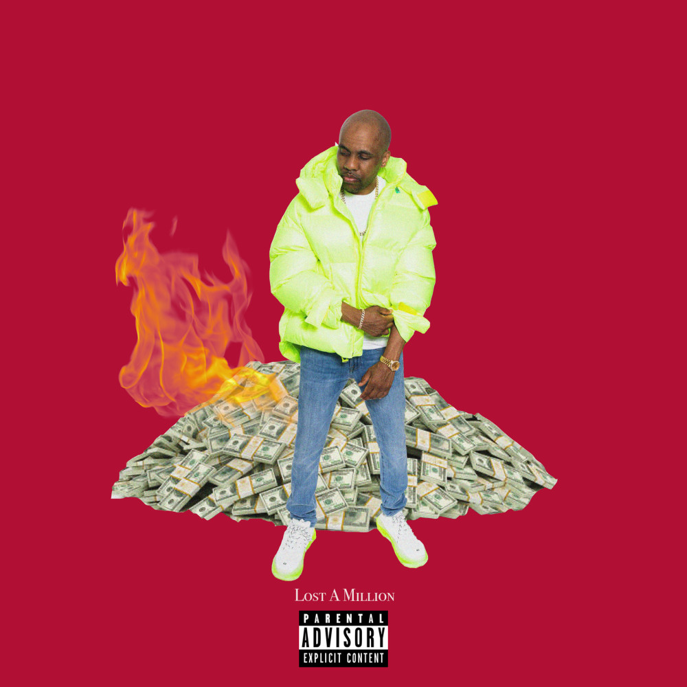 Lost a Million (Explicit)