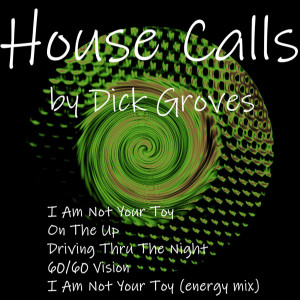 Listen to I Am Not Your Toy song with lyrics from Dick Groves