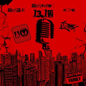 Unlimited music的專輯1312 (feat. Bastardo, Bascur & Monti) [Explicit]
