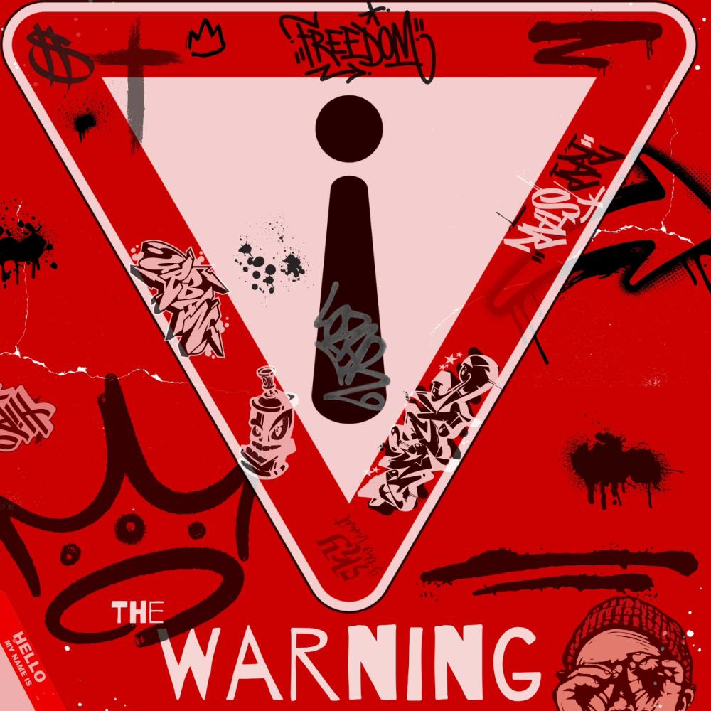 The Warning (feat. A Stylez) (Explicit)