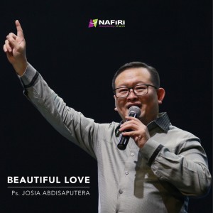 Album Beautiful Love oleh Pdt. Josia Abdisaputera