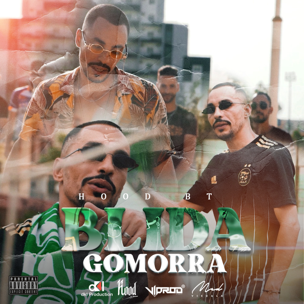 Blida gomorra (Explicit)