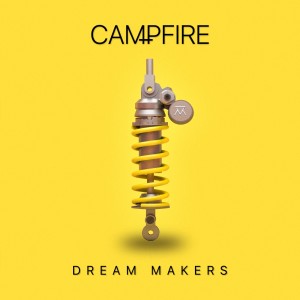 Dengarkan Campfire lagu dari Dream Makers dengan lirik