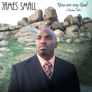 James Small的专辑You Are My God (Psalm 63)