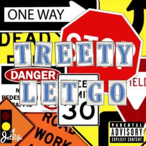 Treety的專輯Let Go (Explicit)