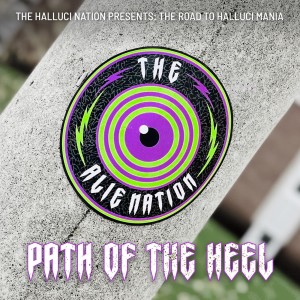 อัลบัม Path of The Heel ศิลปิน The Halluci Nation