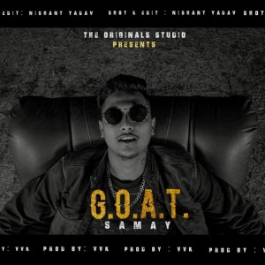 Album G.O.A.T. from Samay
