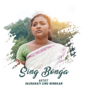 DASHAMATI SING HEMBRAM的專輯Sing Bonga