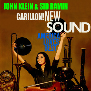 Sid Ramin的專輯Carillon! New Sound America Loves Best