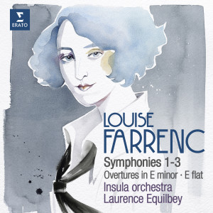 อัลบัม Louise Farrenc: Symphonies Nos. 1-3, Overtures Nos. 1 & 2 ศิลปิน Laurence Equilbey