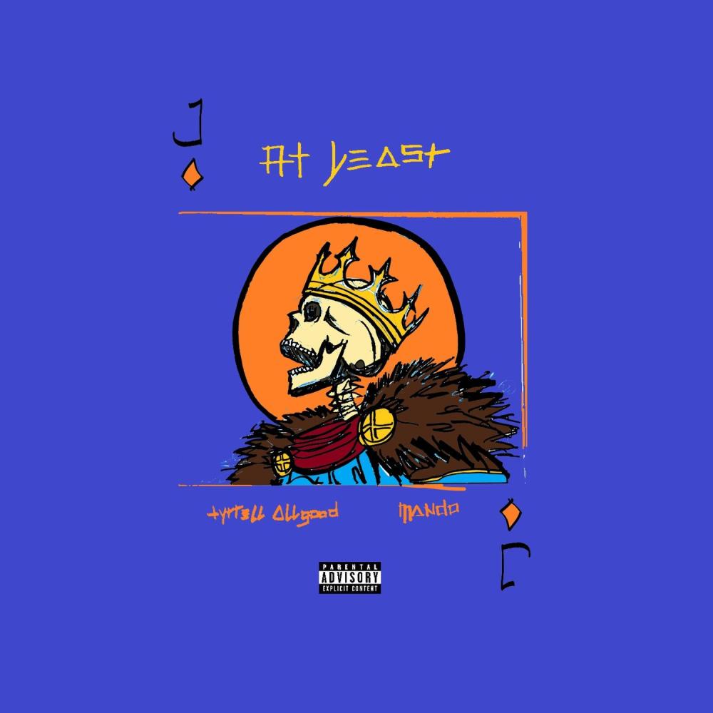 At least (feat. Mando) (Explicit)