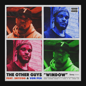 Album Window (feat. Skyzoo & Von Pea) from The Other Guys