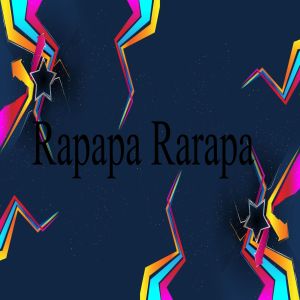 Album Rapapa Rarapa Rapa oleh Dj Perreo Mix