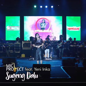 Dengarkan Sugeng Dalu lagu dari Mic Project dengan lirik