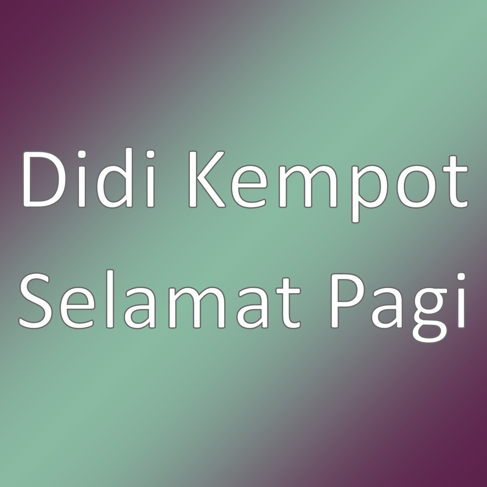 Selamat Pagi