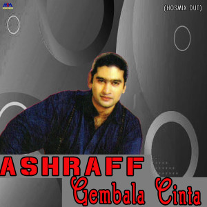 收听Ashraff的Gembala Cinta (Hosmix Dut)歌词歌曲
