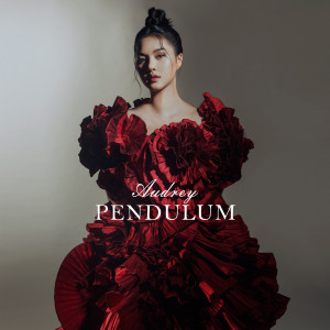 Dengarkan lagu Pendulum nyanyian Audrey dengan lirik