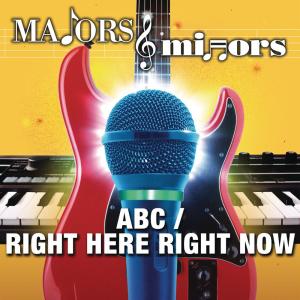 Majors & Minors Cast的專輯ABC/Right Here Right Now