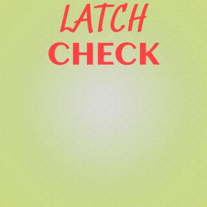 Album Latch Check oleh Various