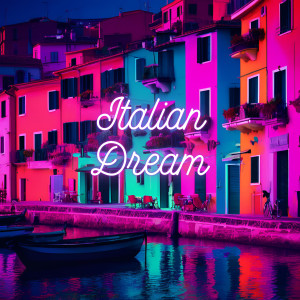 Dance Music的專輯Italian Dream