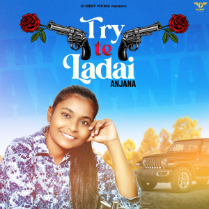 Try Te Ladai dari Anjana