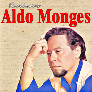 Album Recordando a Aldo Monges from Aldo Monges