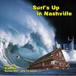 อัลบัม Surf's Up In Nashville ศิลปิน Sandy & The Beachcombers
