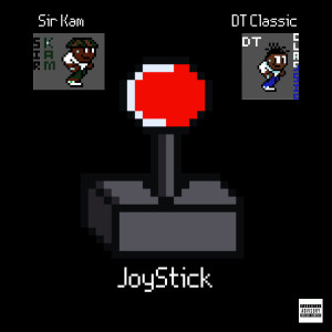 Dengarkan Joystick (Explicit) lagu dari Sir Kam dengan lirik