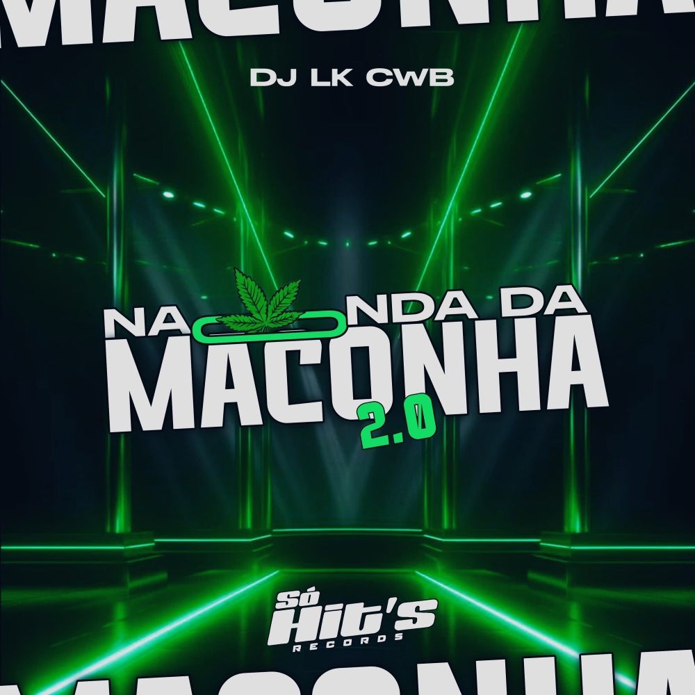 Na Onda da Maconha 2.0 (Explicit)