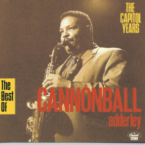 ดาวน์โหลดและฟังเพลง Walk Tall (Live) พร้อมเนื้อเพลงจาก Cannonball Adderley