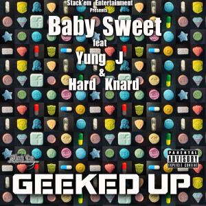 Geeked Up (Explicit) dari Yung J