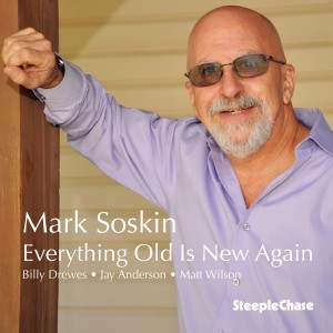 Album Everything Old Is New Again from Mark Soskin