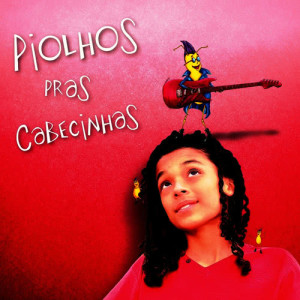 ดาวน์โหลดและฟังเพลง Vovó Helga พร้อมเนื้อเพลงจาก Piolhos