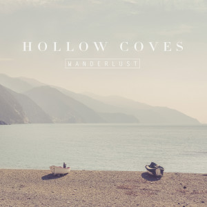 Wanderlust dari Hollow Coves