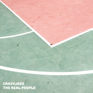Album The Real People oleh Crazyjazz