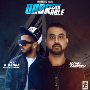 Dengarkan lagu Unbreakable nyanyian Mandy Rampura dengan lirik