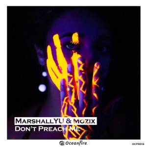 Listen to Don't Preach Me song with lyrics from MarshallYu