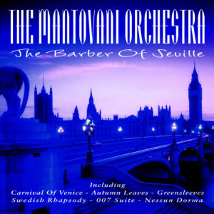 收聽Mantovani & His Orchestra的Give My Regards To Broadway歌詞歌曲